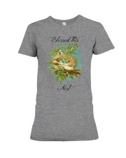 Blessed this nest Premium Fit Ladies Tee thumbnail