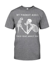 Talk crap about you Classic T-Shirt tile