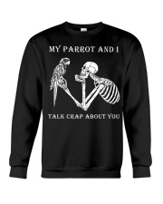 Talk crap about you Crewneck Sweatshirt tile