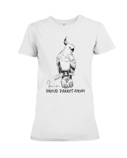 I'm a pround parrot mom Premium Fit Ladies Tee tile