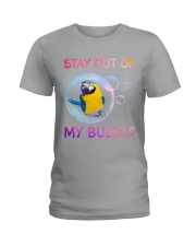 Stay out of my bubble Ladies T-Shirt tile
