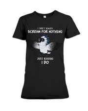 I don't alway scream for nothing Premium Fit Ladies Tee tile