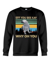 Eff you see kay why oh you Crewneck Sweatshirt tile