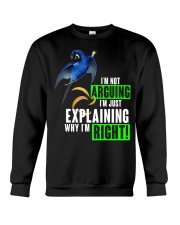 Im just explaining why im right Crewneck Sweatshirt tile