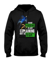 Im just explaining why im right Hooded Sweatshirt tile