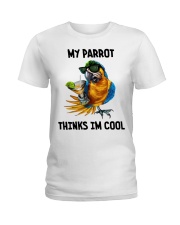 My parrot thinks im cool Ladies T-Shirt front