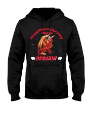 I Want The Dragon Hooded Sweatshirt thumbnail