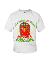 Not a Creature Was Stirring Not Even A Dragon Youth T-Shirt thumbnail