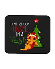 Don't Get Your Tinsel In A Tangle Mousepad thumbnail