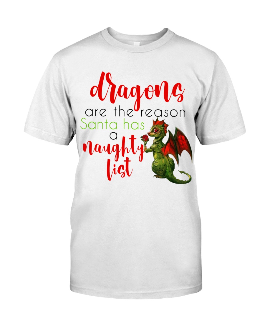 Dragons are Naughty in Really Nice Ways Classic T-Shirt