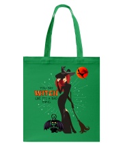 You Say Witch Like It's a Bad Thing Tote Bag thumbnail