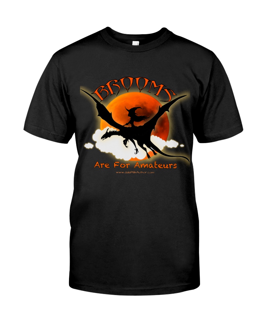 BROOMS are for Amateurs Classic T-Shirt