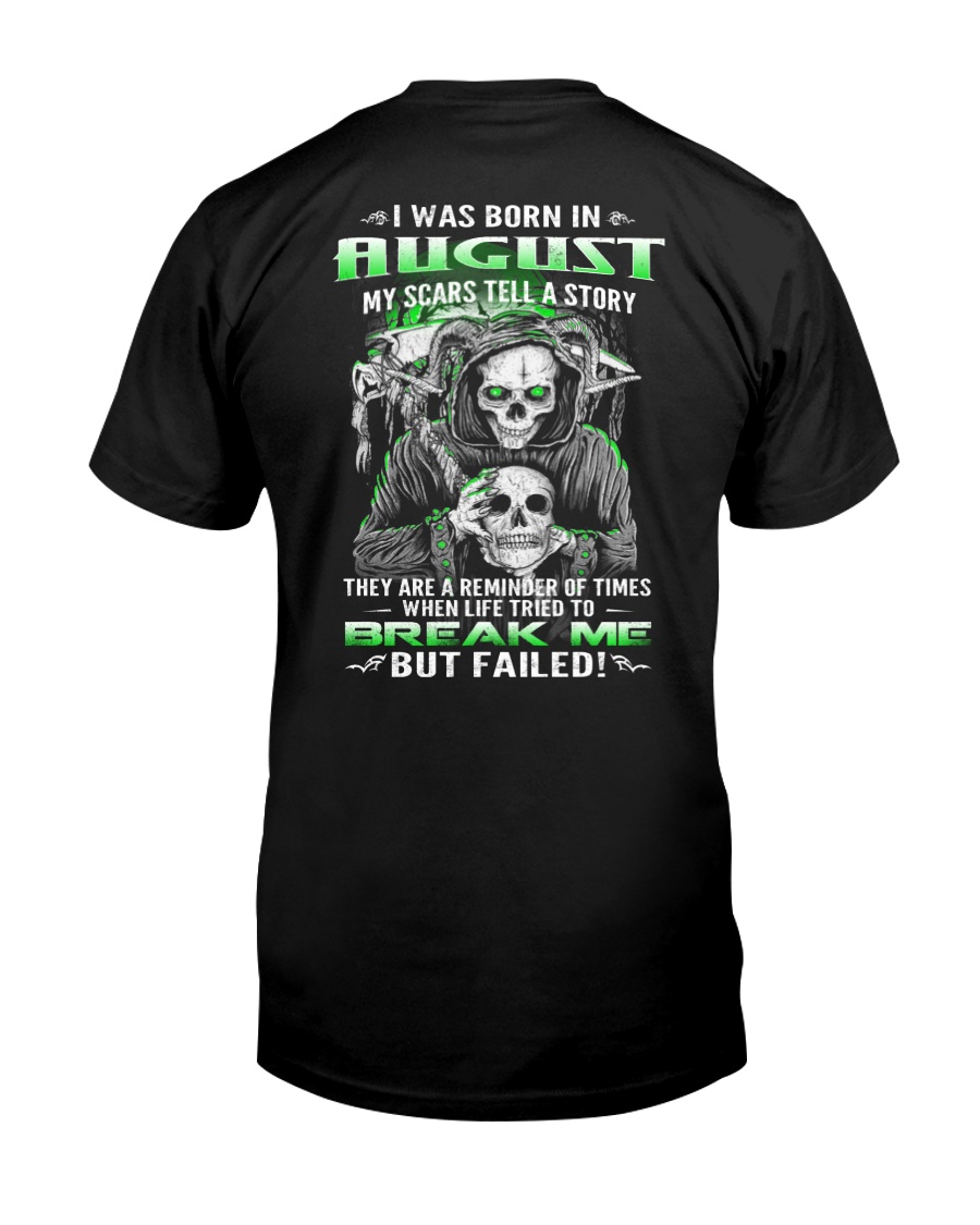 August Guy My Scars Tell A Story Classic T-Shirt