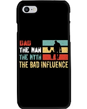 Dad The Man The Myth The Bad Influence Phone Case tile