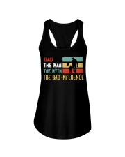 Dad The Man The Myth The Bad Influence Ladies Flowy Tank tile