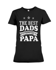 The Best Dads Get Promoted To Papa Premium Fit Ladies Tee tile