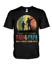 I Have Two Titles Dad V-Neck T-Shirt tile