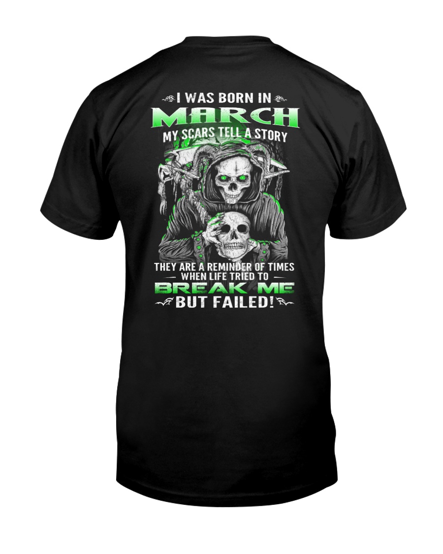 March Guy My Scars Tell A Story Classic T-Shirt