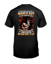 Don't Mess With This March Guy Classic T-Shirt back