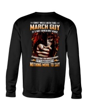 Don't Mess With This March Guy Crewneck Sweatshirt tile