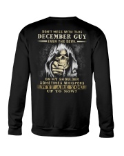 Don't Mess With This December Guy Crewneck Sweatshirt thumbnail