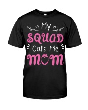 my squad calls me mom shirt Premium Fit Mens Tee tile