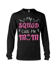 my squad calls me mom shirt Long Sleeve Tee tile