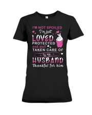 I'm not spoiled I'm just loved protected Premium Fit Ladies Tee tile