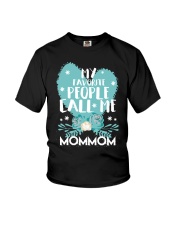 My Favorite People Call Me Mommom Youth T-Shirt tile