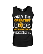 Only the greatest dads get promoted to grandpa Unisex Tank tile