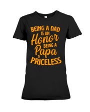 being a dad is an honor being a papa is priceless Premium Fit Ladies Tee tile