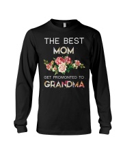The Best Moms Get Promoted To Grandma Long Sleeve Tee tile