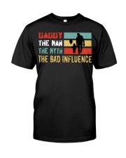 Daddy The Man The Myth The Bad Influence Premium Fit Mens Tee tile