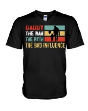 Daddy The Man The Myth The Bad Influence V-Neck T-Shirt tile