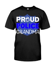 Proud Police Grandma Classic T-Shirt front