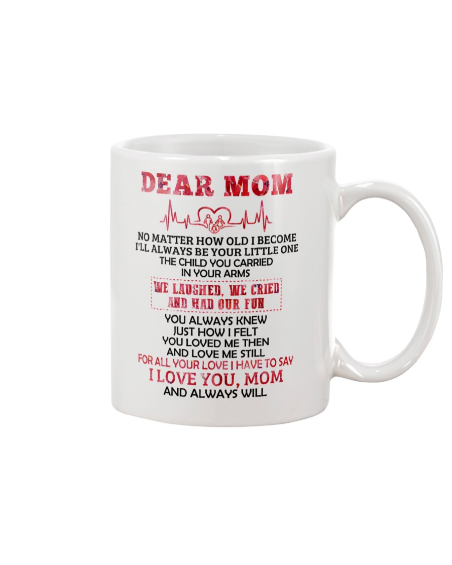 No Matter How Old l Become Family Mug