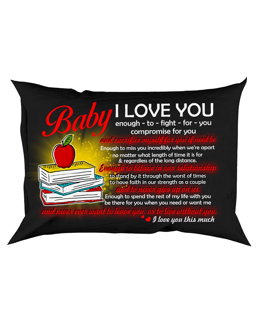 Baby I Love You Enough To Fight For You Teacher Rectangular Pillowcase