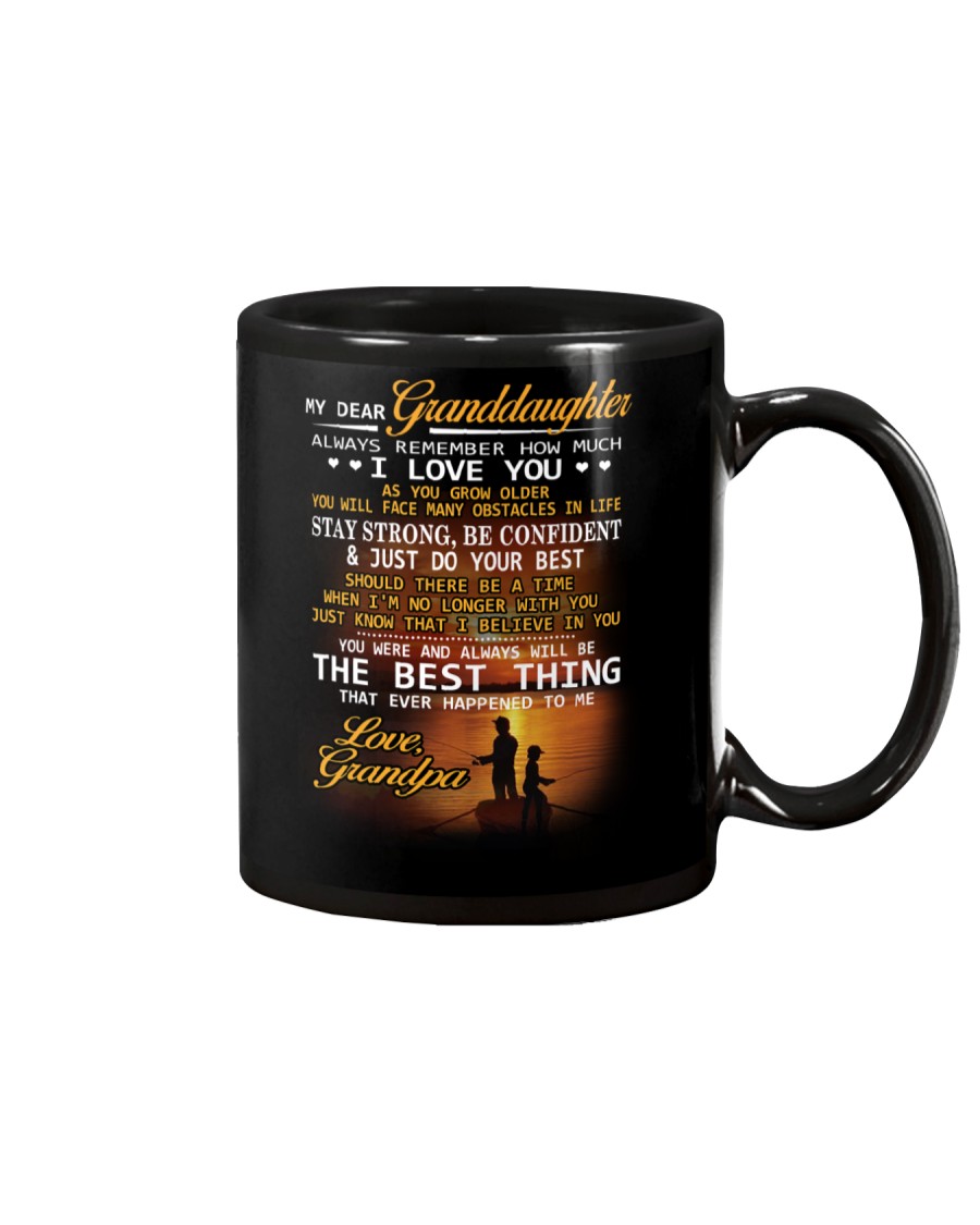 Always Remember How Much Granddaughter Fishing Mug