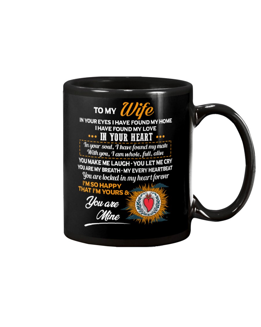 In Your Eyes Found My Home Family Wife Mug