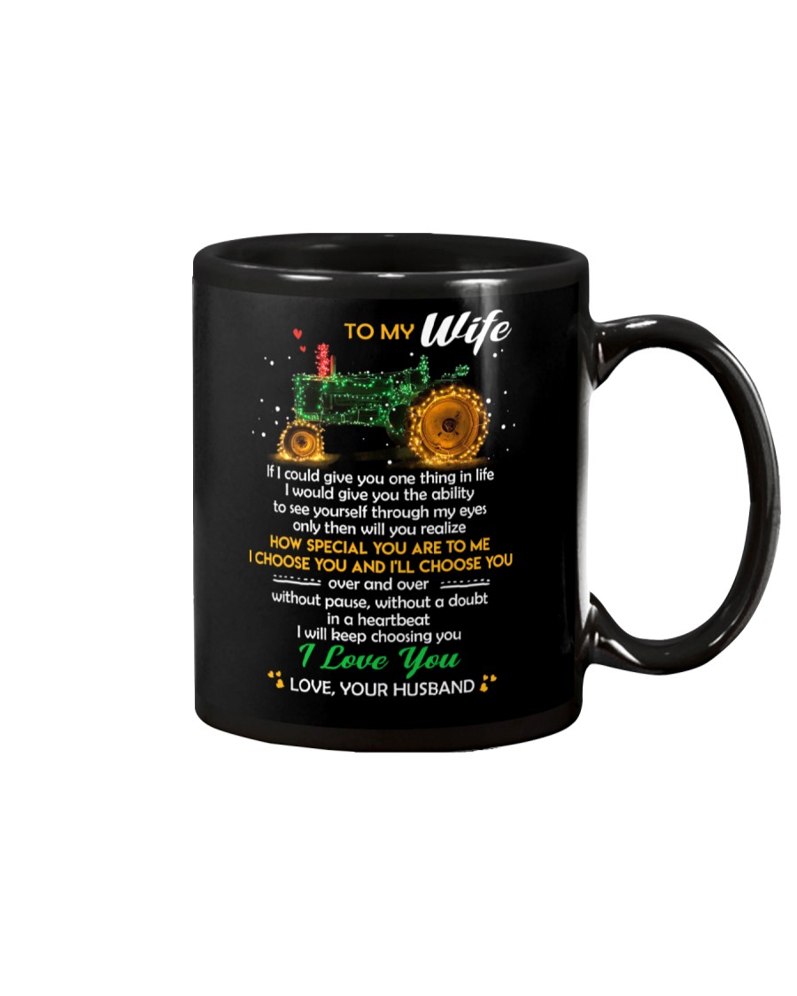 If I Could Give You One Thing In Life Farmer Mug