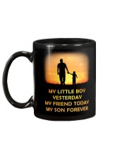 My Little Boy Yesterday My Friend Today My Son Mug back