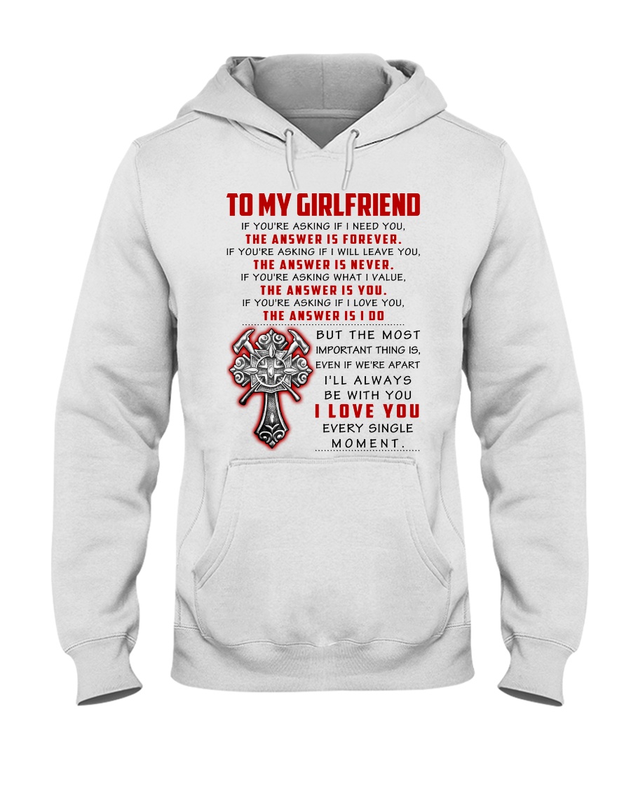 Firefighter Girlfriend The Answer Is You Hooded Sweatshirt