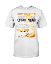 Be The Nice Kid Daughter Classic T-Shirt thumbnail