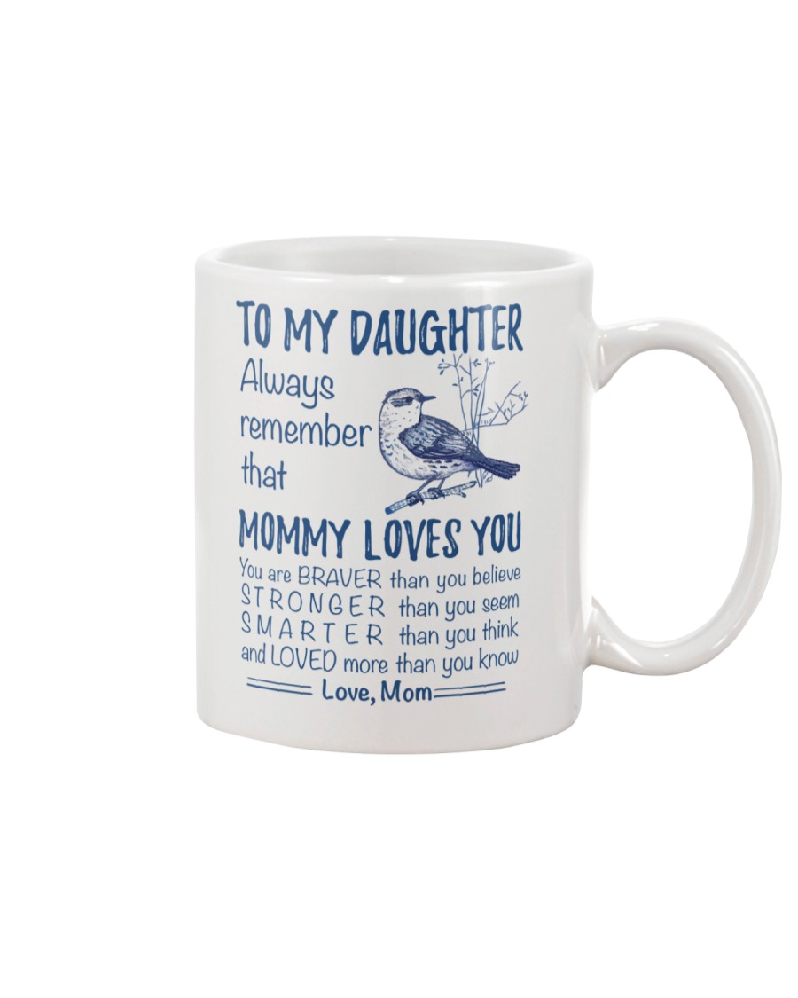 Bird Daughter Mom Mommy Loves You Mug