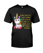 Just Wanna Hop On Your Unicorn Classic T-Shirt front