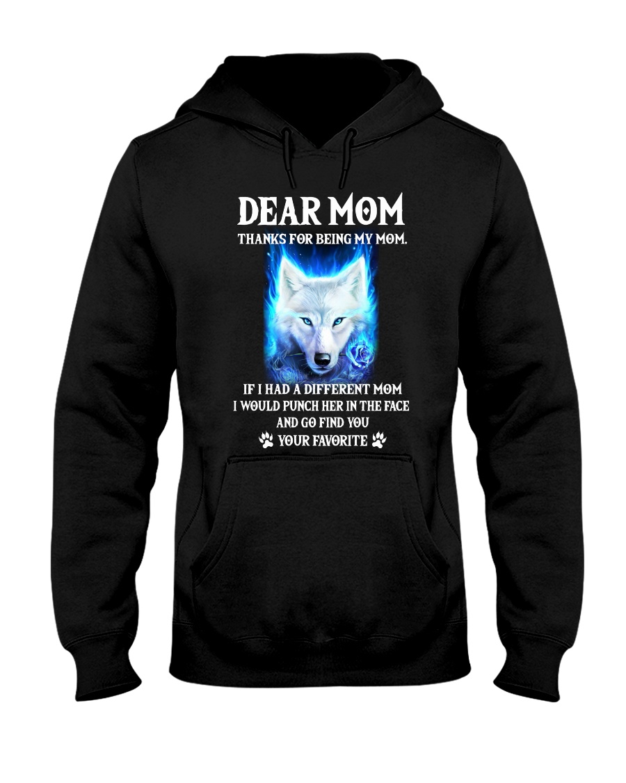 Thanks For Being My Mom Wolf Hooded Sweatshirt