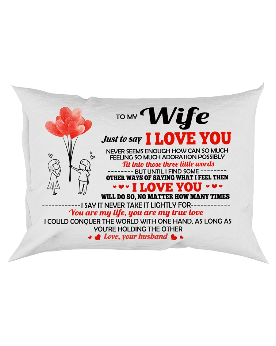 Just To Say I Love You Rectangular Pillowcase