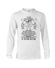 Wife Always Love You Family Long Sleeve Tee thumbnail