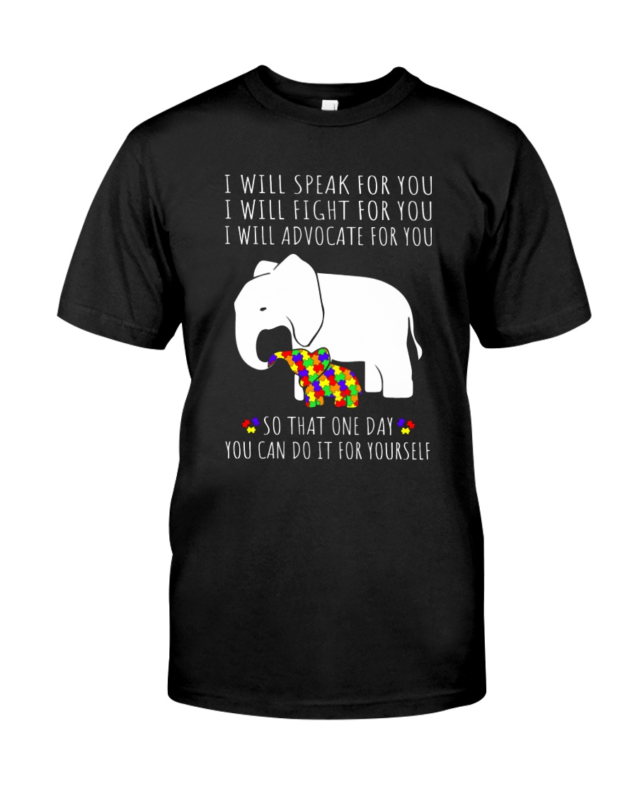 I Will Speak For You Autism Elephant Classic T-Shirt