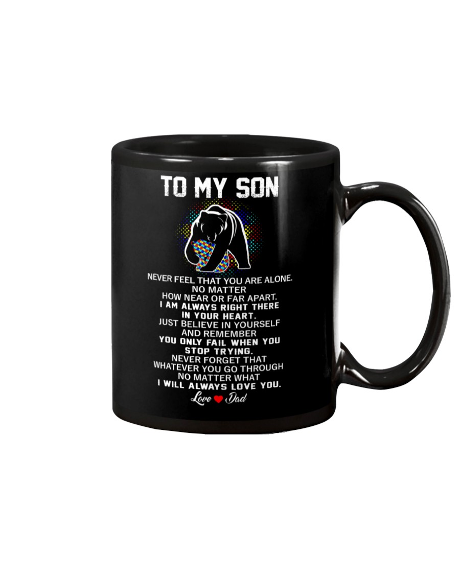 Autism No Matter What I Will Always Love You Dad Mug